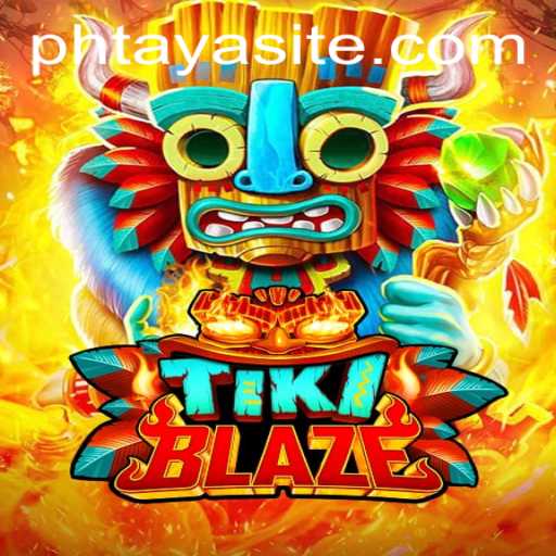 Discover the Enchanting World of TikiBlaze: An Adventure into the PHTAYA Realm